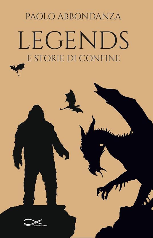 Legends e storie di confine - Paolo Abbondanza - copertina