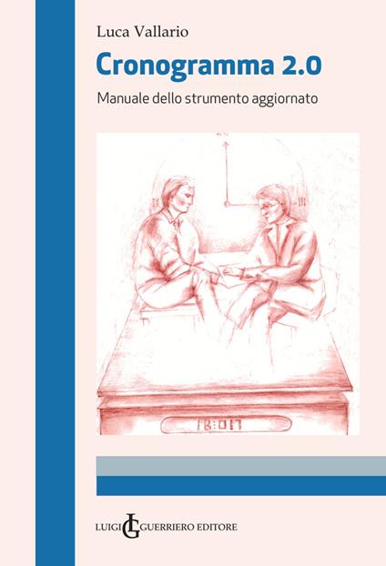 Cronogramma 2.0. Manuale dello strumento aggiornato - Luca Vallario - copertina