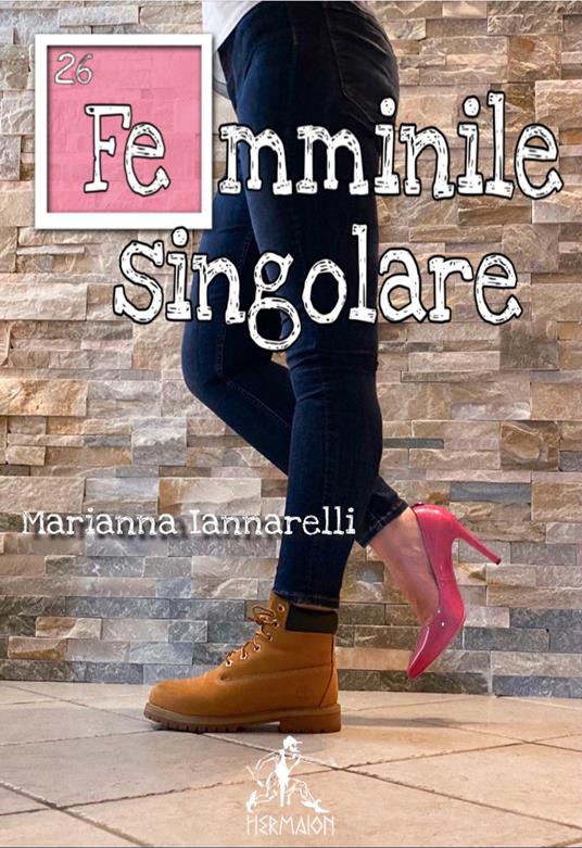 Femminile singolare - Marianna Iannarelli - copertina