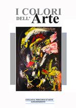 I colori dell'arte. Ediz. per la scuola