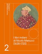 I libri indiani di Nicolò Manucci (1638-1720)