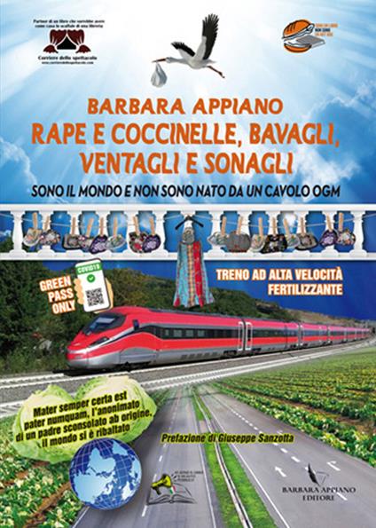 Rape e coccinelle, bavagli, ventagli e sonagli. Sono il mondo e non sono nato da un cavolo ogm - Barbara Appiano - copertina