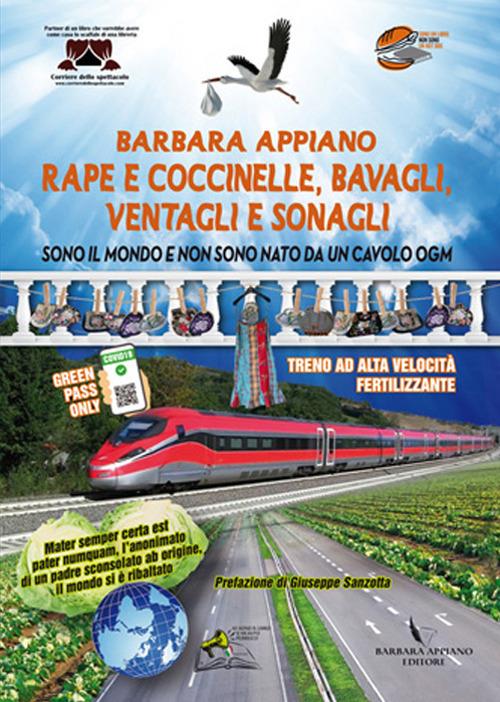 Rape e coccinelle, bavagli, ventagli e sonagli. Sono il mondo e non sono nato da un cavolo ogm - Barbara Appiano - copertina