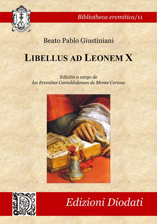 Libellus ad Leonem X - Pablo Giustiniani - copertina