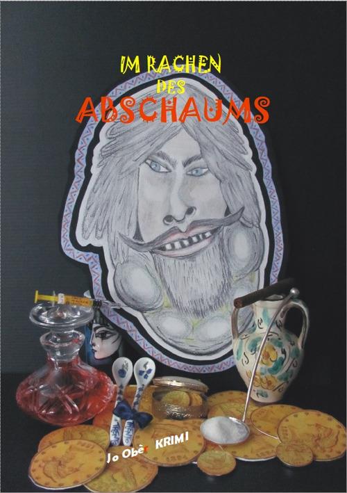 Im Rachen des Abschaums - Jo Obér - copertina