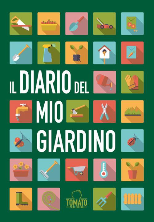 Il diario del mio giardino - Max Monteduro - copertina