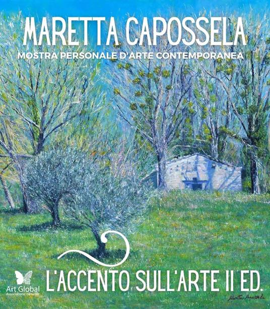 L' accento sull'arte di Maretta Capossela. Mostra personale d'arte contemporanea - copertina