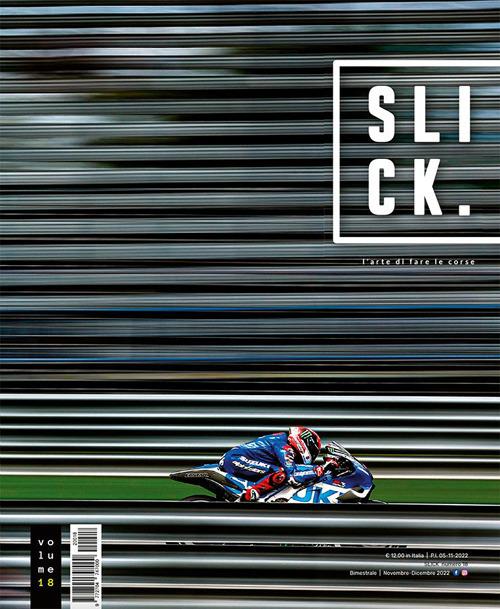 Slick magazine. L'arte di fare le corse. Vol. 18 - copertina
