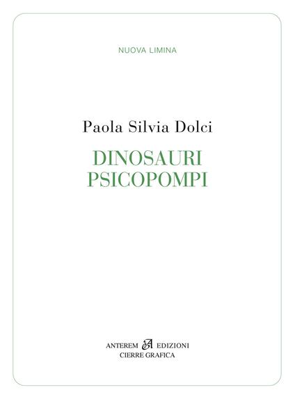 Dinosauri psicopompi - Paola Silvia Dolci - copertina