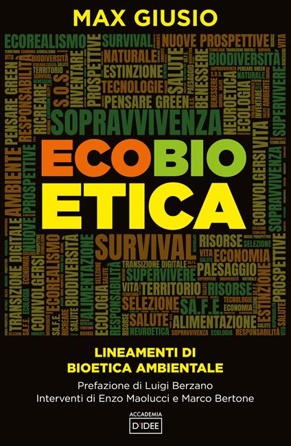 Ecobioetica. Lineamenti di bioetica ambientale - Massimo Giusio,Luigi Berzano,Enzo Maolucci - copertina
