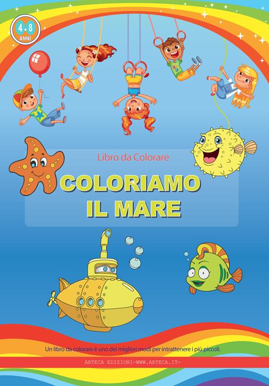 Coloriamo il mare. Libro da colorare. Ediz. illustrata - copertina
