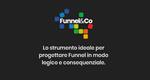 Funnel&Co. Framework per la progettazione di strategie di marketing