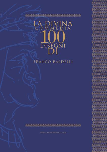 La Divina Commedia. 100 disegni di Franco Baldelli - copertina