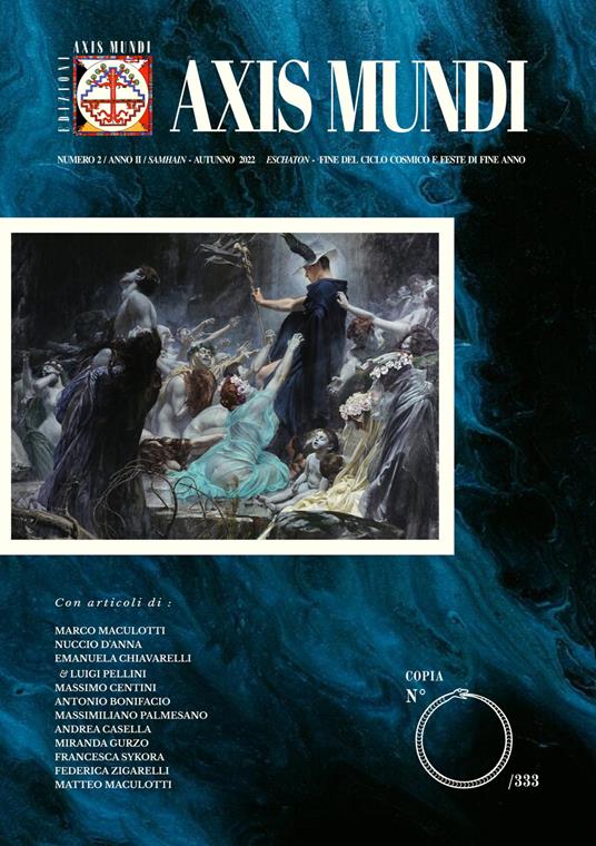Axis Mundi. «Eschaton: fine del ciclo cosmico e feste di fine anno» (2022). Ediz. illustrata. Con Segnalibro. Vol. 2: Samhain/Autunno - copertina