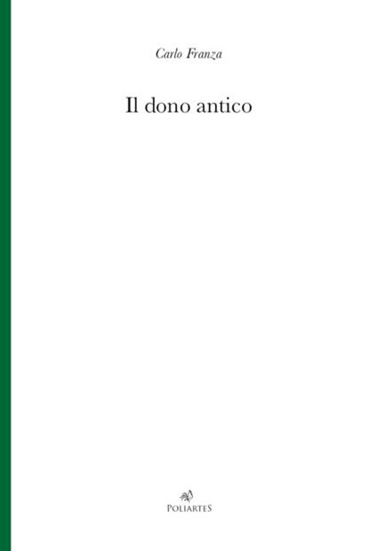 Il dono antico - Carlo Franza - copertina