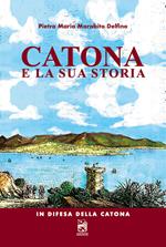 Catona e la sua storia. In difesa della Catona