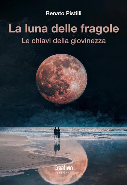 La luna delle fragole - Renato Pistilli - copertina