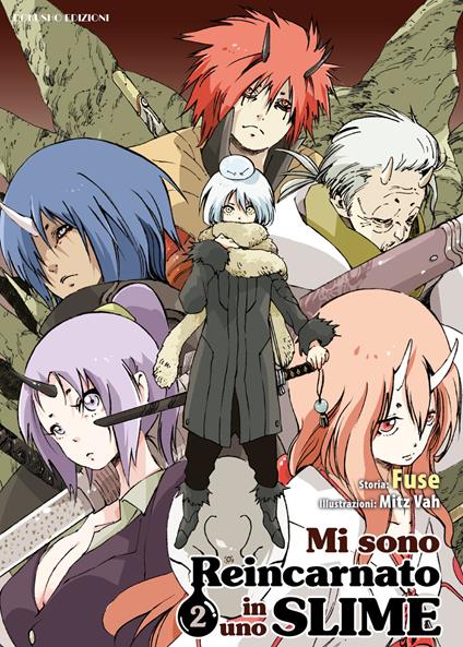 Mi sono reincarnato in uno slime. Vol. 2 - Fuse - copertina