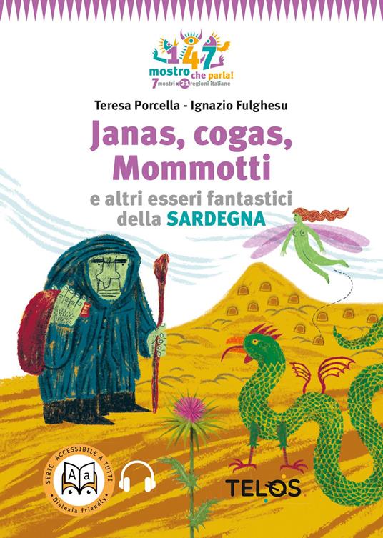 Janas, cogas, Mommotti e altri esseri fantastici della Sardegna. Con audiolibro - Teresa Porcella - copertina
