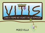 Vitis: linee e forme nei vigneti della Romagna