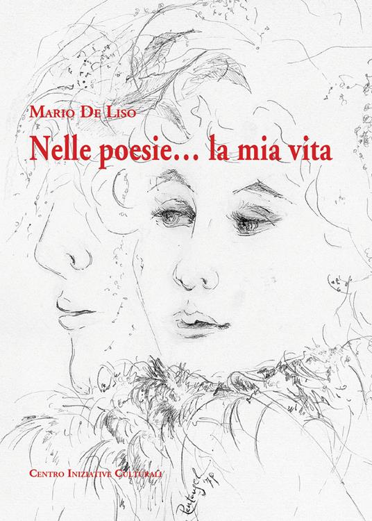 Nelle poesie... la mia vita - Mario De Liso - copertina