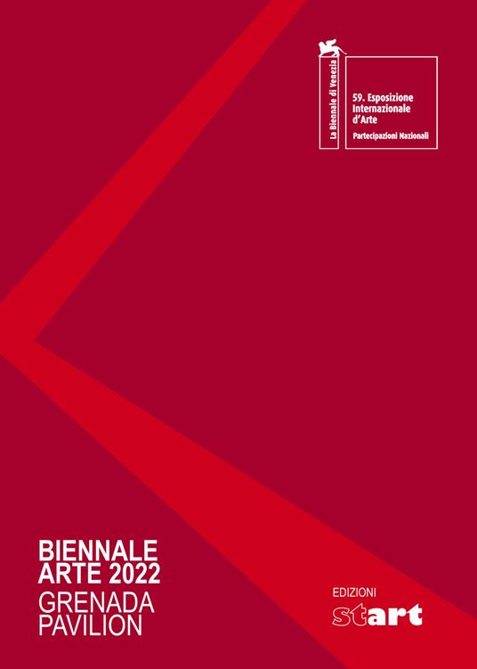 Biennale arte 2022. Grenada pavilion - copertina