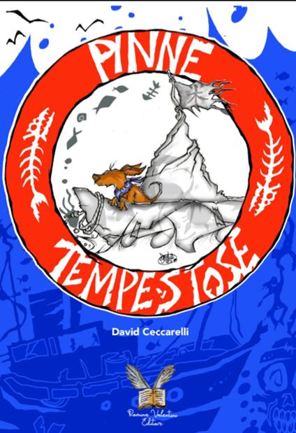 Pinne tempestose. Una piccola storia ad alta pressione - David Ceccarelli - copertina