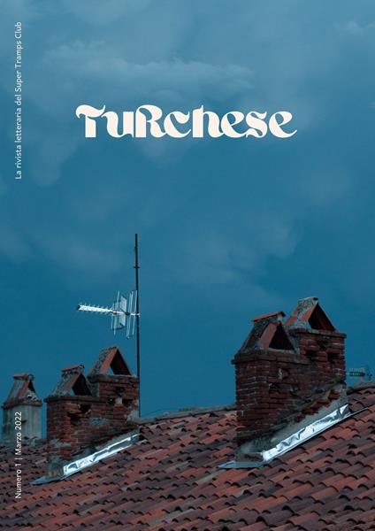 Turchese. La rivista del Super Tramps Club (2022). Vol. 1 - copertina
