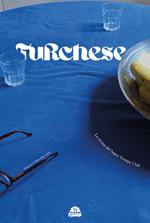 Turchese. La rivista del Super Tramps Club (2022). Vol. 3