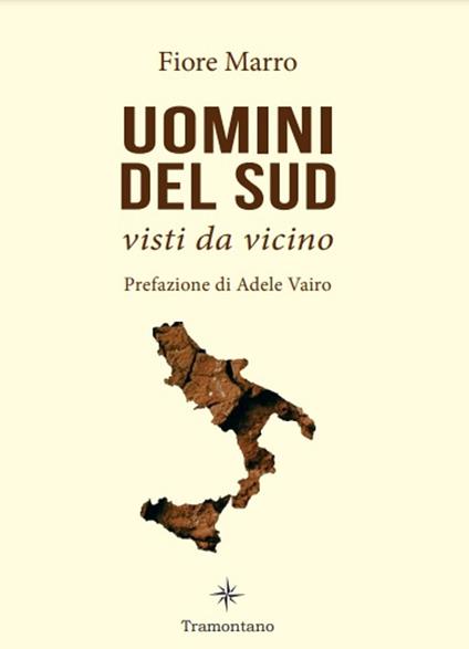 Uomini del Sud, visti da vicino - Fiore Marro - copertina
