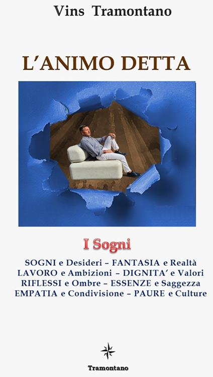L'animo detta. I sogni - Vins Tramontano - copertina