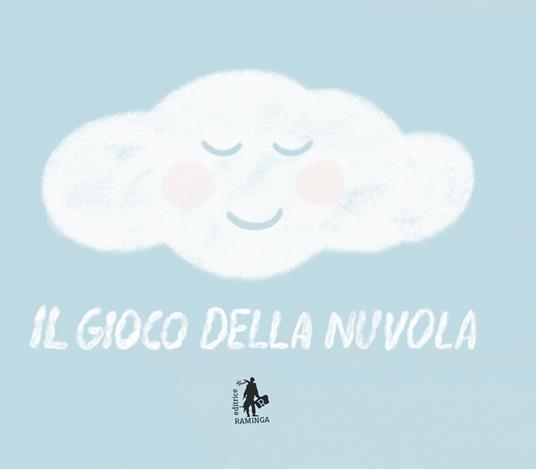 Il gioco della nuvola - Associazione Interculturale Ramingo - copertina