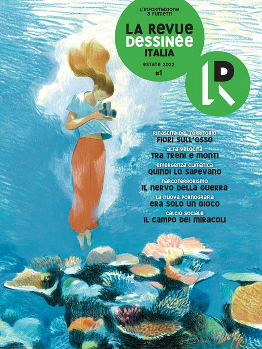 La Revue Dessinée Italia (2022). Vol. 1 - Libro - La Revue Dessinée ...