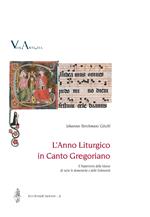 L' anno liturgico in canto gregoriano. Il Repertorio delle Messe di tutte le domeniche e delle Solennità. Ediz. italiana e tedesca