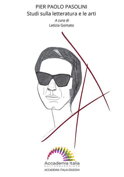 Pier Paolo Pasolini. Studi sulla letteratura e le arti - copertina