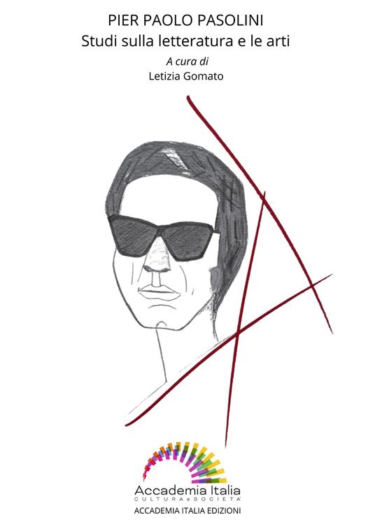 Pier Paolo Pasolini. Studi sulla letteratura e le arti - copertina