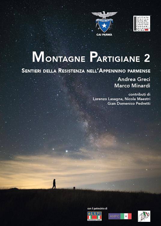  Montagne Partigiane. Sentieri della Resistenza nell'Appennino parmense. Vol. 2 -  Marco Minardi - copertina