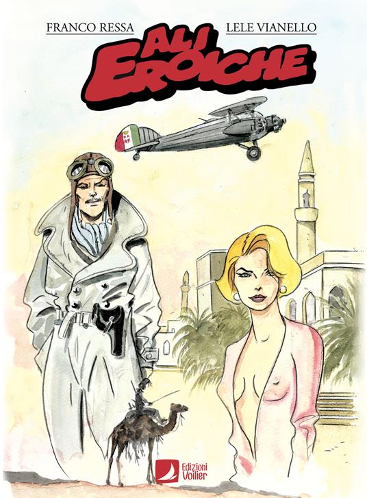 Ali eroiche - Franco Ressa,Lele Vianello - copertina