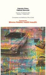 Compendio. Mimmo Rotella. Inediti inauditi. Ediz. illustrata