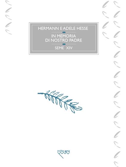 In memoria di nostro padre - Hermann Hesse,Adele Hesse - copertina