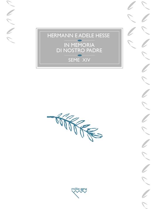 In memoria di nostro padre - Hermann Hesse,Adele Hesse - copertina