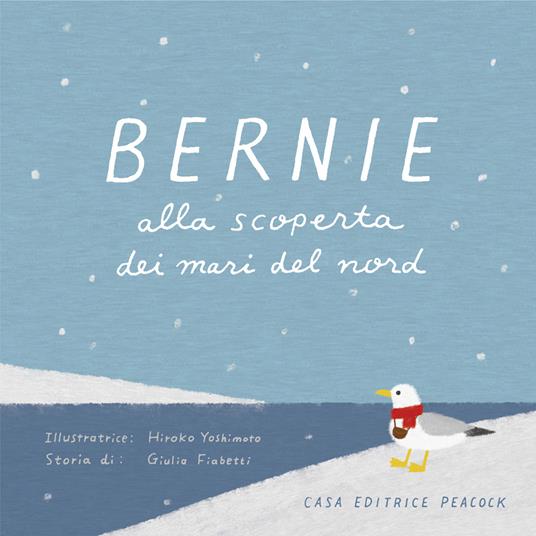 Bernie alla scoperta dei mari del Nord - Giulia Fiabetti - copertina