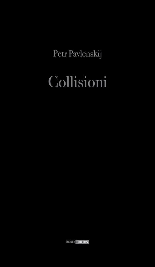 Collisioni - Petr Pavlenskij - copertina