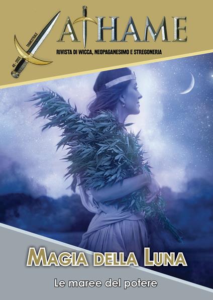 Athame. Rivista di wicca, neopaganesimo e stregoneria (2023). Vol. 3: Magia della luna - copertina