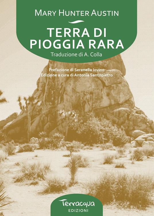 Terra di pioggia rara - Mary Hunter Austin - copertina