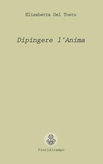 Dipingere l'anima