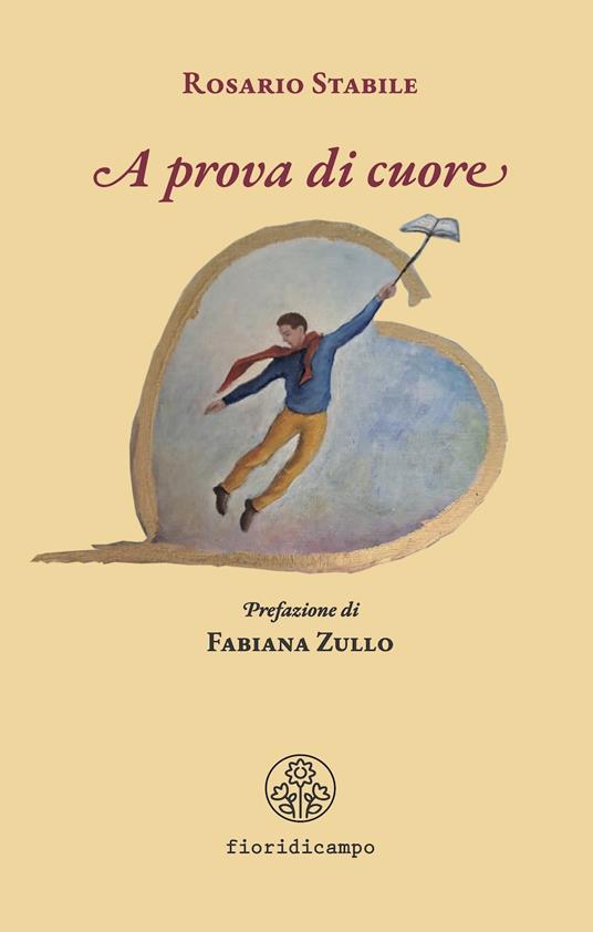 A prova di cuore - Rosario Stabile - copertina