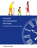 I custodi e le convenzioni del tempo. Il Capodanno dell'Annunciazione oggi