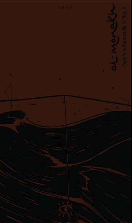 Al-manakh. Viaggio nel cuore della Puglia - copertina