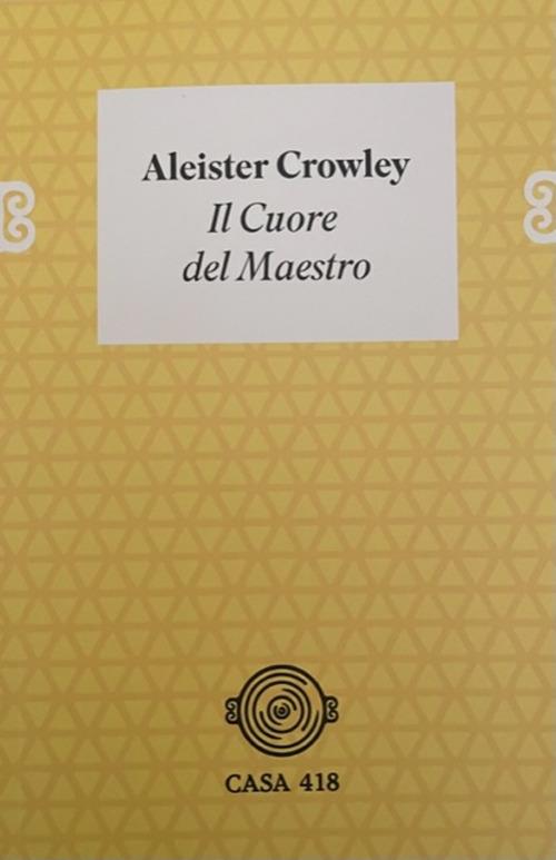 Il cuore del maestro - Aleister Crowley - copertina
